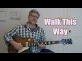 Walk This Way - Intro, Riffs, 1st Solo (Guitar Lesson with TAB)