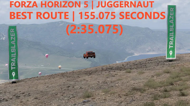 Forza Horizon 5 | Trailblazer Guide Series | Juggernaut Trailblazer | 155.075 Seconds (2:35.075)