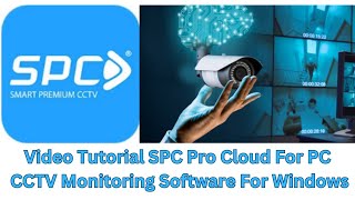 Learn to Install & Configure SPC PRO Cloud for PC CMS On Windows PC screenshot 5