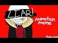 Liar! Animation meme || Underfell Sans
