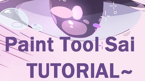 [TUTORIAL] Paint Tool Sai for Beginners!