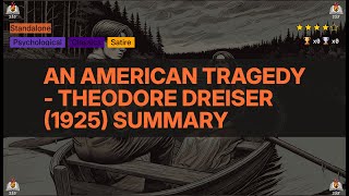 An American Tragedy - Theodore Dreiser (1925) Summary