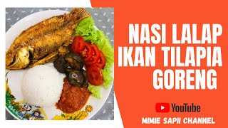 Nasi Lalap Ikan Tilapia Goreng