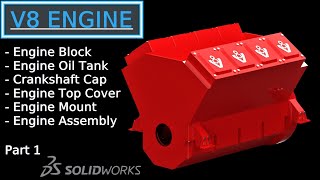 NEW VIDEO!!! Designing V8 Engine Solidworks (MORE DETAILED!)