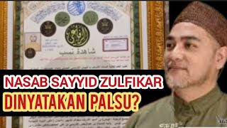 Nasab Sayyid Zulfikar Basyaiban Diragukan Karena Banyak Kejanggalan⁉️