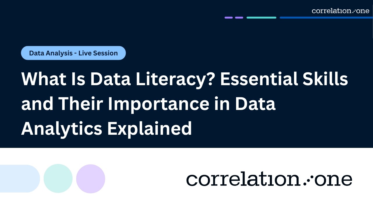 What Is Data Literacy? A Beginner’s Guide to Working with Data