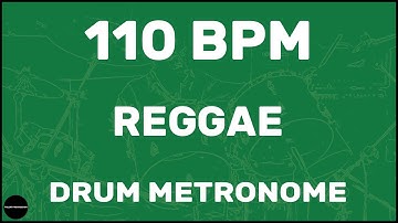 Reggae | Drum Metronome Loop | 110 BPM