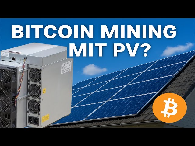 PV Überschuss nutzen für Bitcoin Mining – clever oder Unsinn?