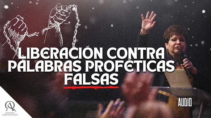 LIBERACIN DE PALABRAS PROFTICAS FALSAS - Profeta A...