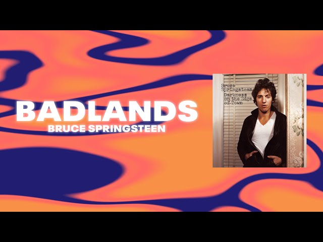 Bruce Springsteen - Badlands (Official Audio) class=