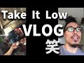 Take It LowがVlog始めたみたい || 日常とエグい街頭インタビューと