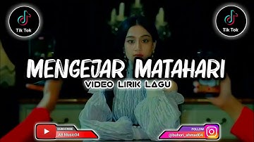 KEISYA LEVRONKA, ANDI RIANTO - MENGEJAR MATAHARI || (Lyric)
