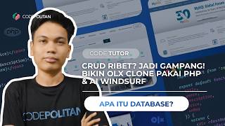 007 Apa Itu Database | Tutorial PHP Native &amp; MySQL: Membuat Website OLX Clone + AI Assist Windsurf