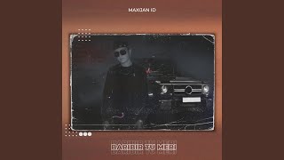 Baribir tu meri - MAXIJAN ID