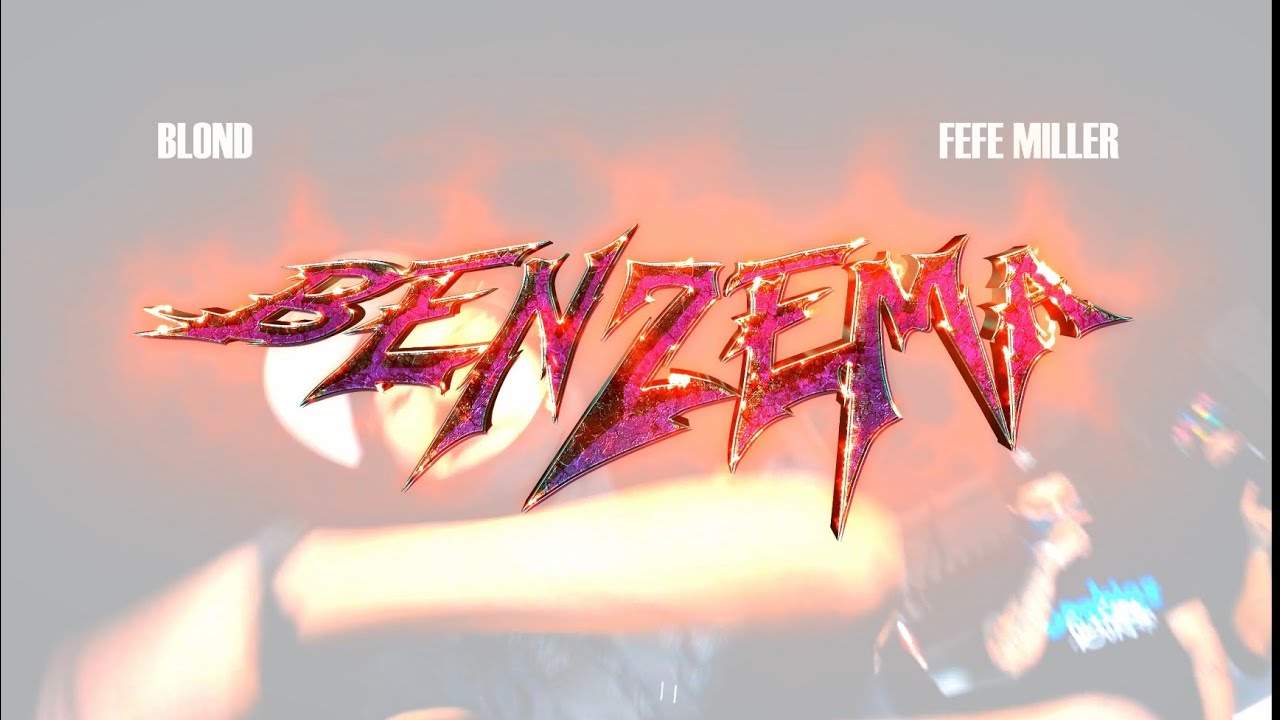 Watch BLOND, FEFE MILLER , JHAYP - BENZEMA on YouTube Watch BLOND, FEFE MILLER , JHAYP - BENZEMA on YouTube