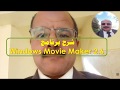 شرح برنامج Windows Movie Maker 2.6 من الصفر للاحتراف