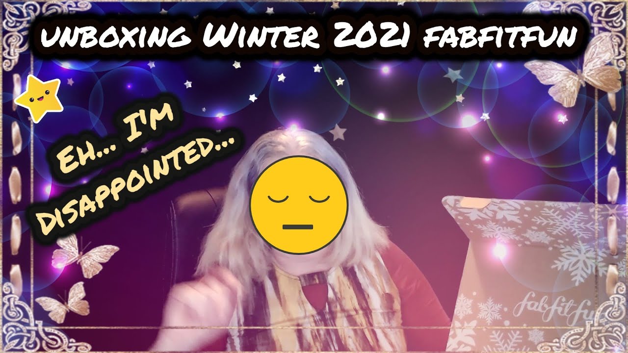 🇨🇦 l✨ Unboxing Winter 2021 FabFitFun (...disappointing)✨