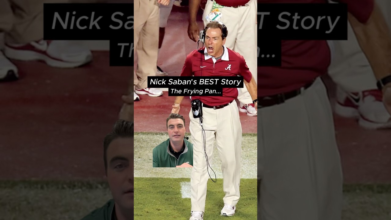 Nick Saban&rsquo;s Best Story: The Frying Pan Lesson