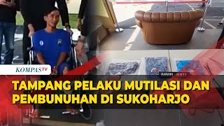 Tampang Pelaku Mutilasi dan Pembunuhan di Sukoharjo