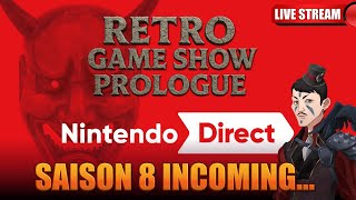 Retro Game Show S08, Prologue : Nintendo Direct + News à gogo !