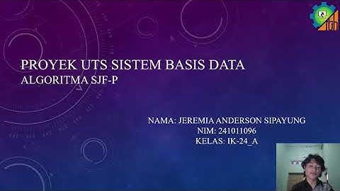 PROYEK SISTEM OPERASI PENJADWALAN ALGORITMA SJF-P