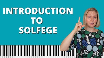 Introduction to Solfege - what is solfege for?