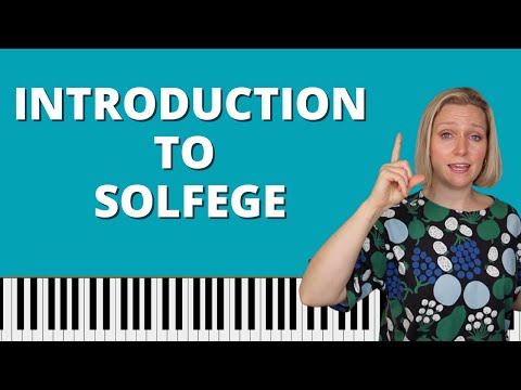 Introduction to Solfege - what is solfege for? 