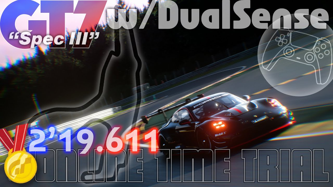 GT7 Spec III Online TT w/DualSense, Spa-Francorchamps / 911 GT3 R(992)