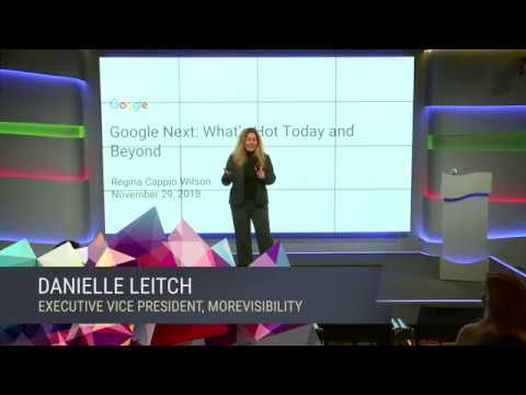 Google Next: What’s Hot Today and Beyond? - MoreVisibility Digital Marketing Summit