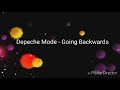 Depeche Mode - Going Backwards lyrics + traduzione in italiano