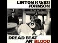 Linton kwesi johnson  dread beat an blood  07  man free