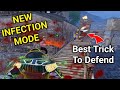 Best Trick To Win In New Infection Mode