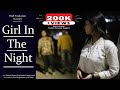 Girl In The Night || A Short Film || By Piddi Production || #SochBadlo Youtube 2020