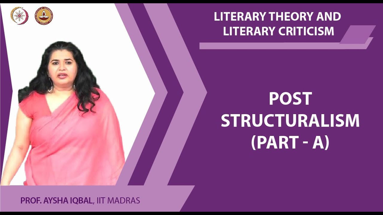 Post Structuralism - Part A
