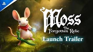 Moss: The Forgotten Relic - Launch Trailer | PS5 Games