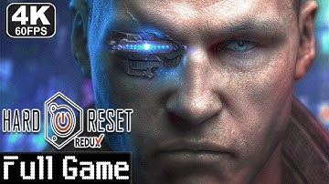 Hard Reset Redux Full Game Walkthrough  Gameplay And ending