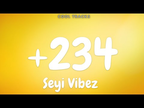 Seyi Vibez - +234 (Audio) - YouTube