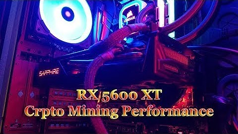 AMD RX 5600 XT - Crypto Mining Performance ⛏ Summary
