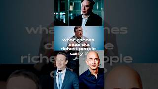 What Phones Do Billionaires Actually Use? #shorts