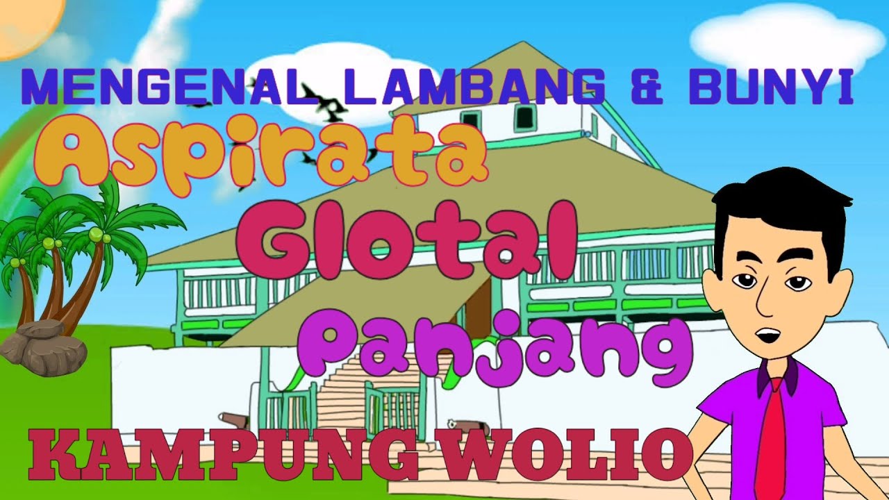 MARI BELAJAR BAHASA WOLIO (BUTON)