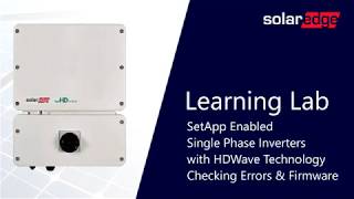 Checking Errors & Firmware on SolarEdge's SetApp| International
