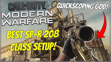 BEST QUICKSCOPING GUN! Best SP-R 208 Class Setup in Modern Warfare Multiplayer!