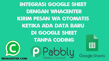 Integrasi google sheet dengan whacenter, kirim pesan wa otomatis, setelah input data di google sheet