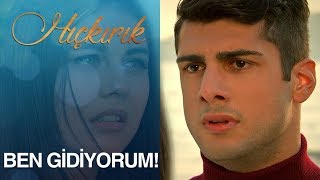 Hıçkırık 2. Bölüm- Ben gidiyorum!