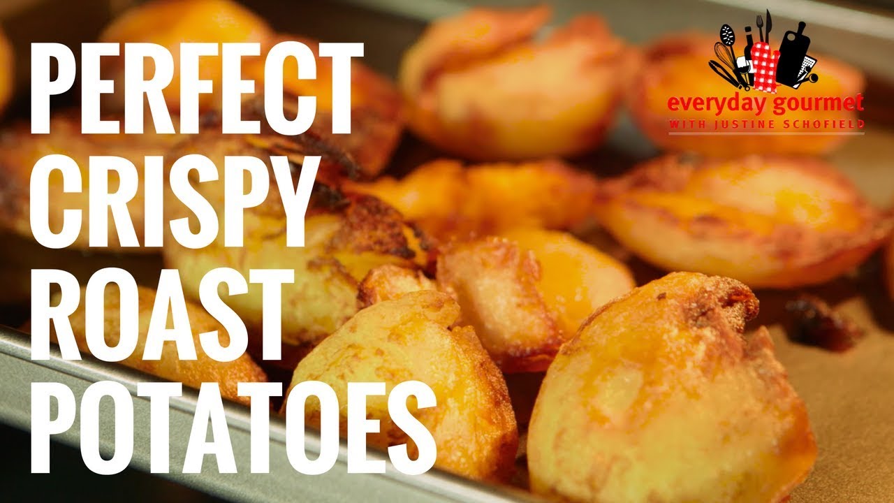 Perfect Crispy Roast Potatoes Everyday Gourmet S8 E20 YouTube