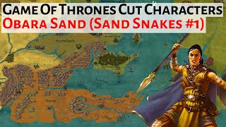 Obara Sand (The Sand Snake) | Game Of Thrones Missing Characters House Of The Dragon History & Lore