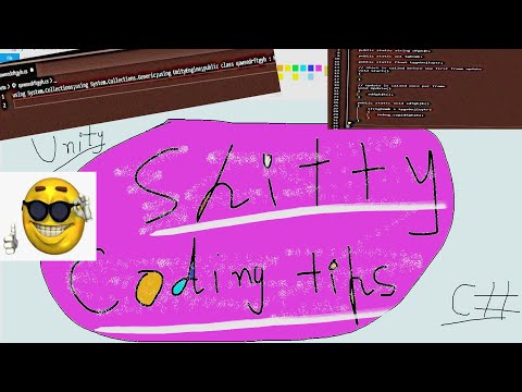 Shitty Coding Tips for C# Unity (become a Pro GameDev)