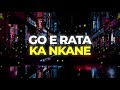 Superstar Mason - Ka Nkane (Official Lyric Video)