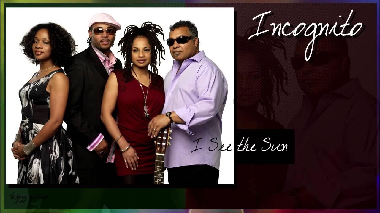 Incognito feat. Deborah Bond - I See the Sun Incognito feat. Deborah Bond - I See the Sun