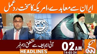 America  Reaction on Agreements with Iran | News Headlines | 02 AM | 14 May 2024 | GNN